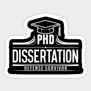 dissertation defence Survivor Sticker